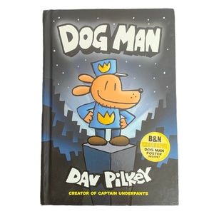 Dog Man: A Graphic Novel (Dog Man #1): From the Creator of Captain Underpants